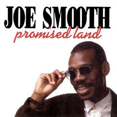 Joe Smooth - Promised Land