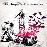 Three Days Grace - life starts now
