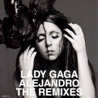 Lady Gaga - Alejandro (the remixes)