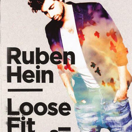 Ruben Hein - Loose Fit